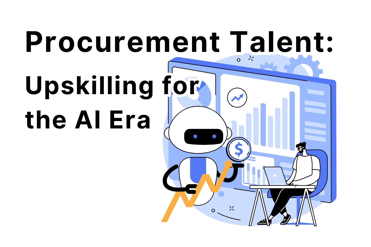 Procurement Talent: Upskilling for the AI Era - EntProc