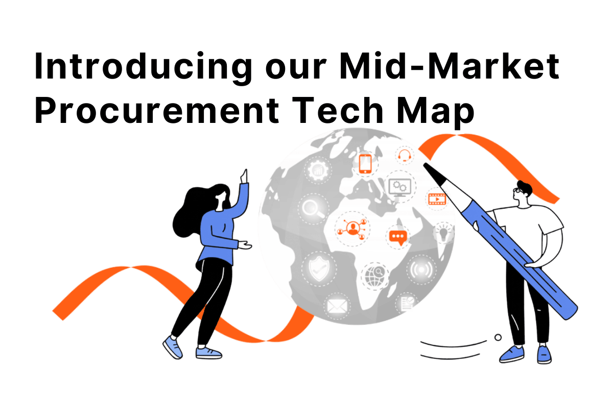image for blog title: Introducing our Mid-Market Procurement Tech Map