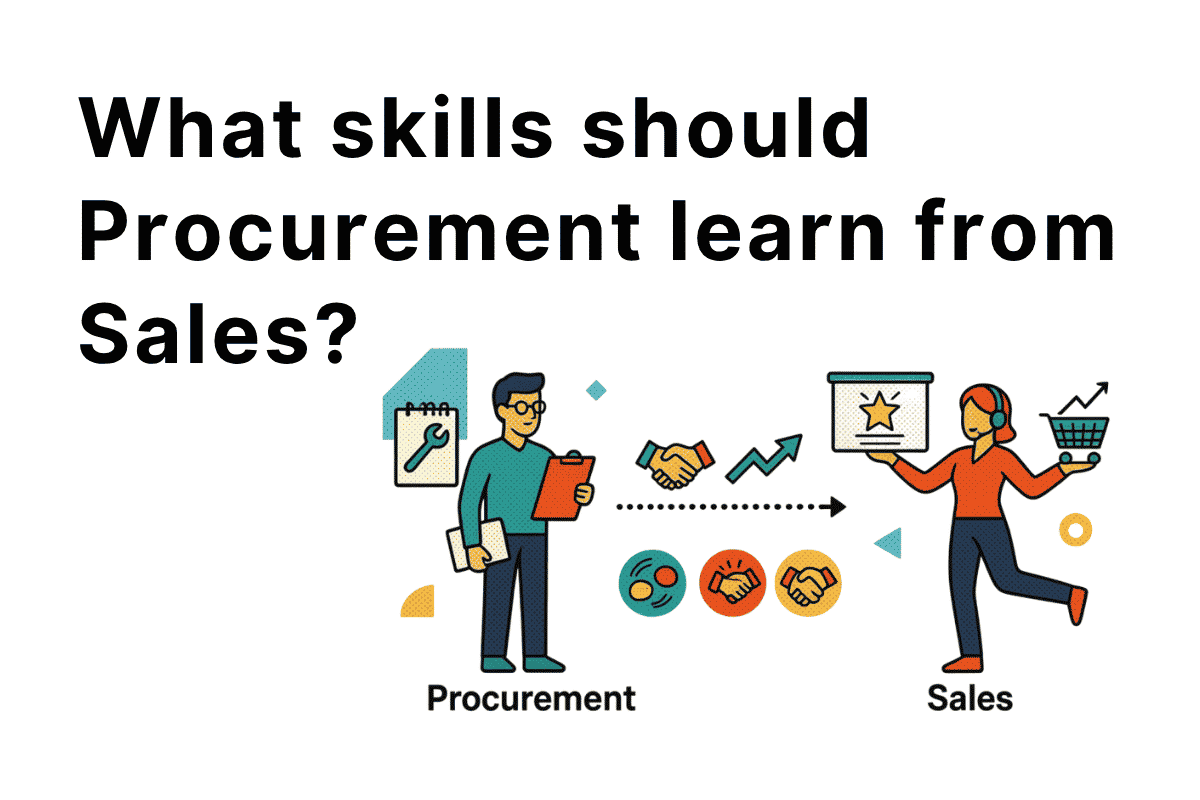 Skills Procurement should learn from Sales